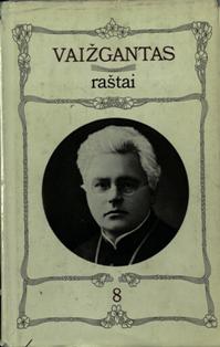 Vaiižgantas. Raštai, 8 t.