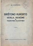 B. Matulionis. Birštono kurorto veikla