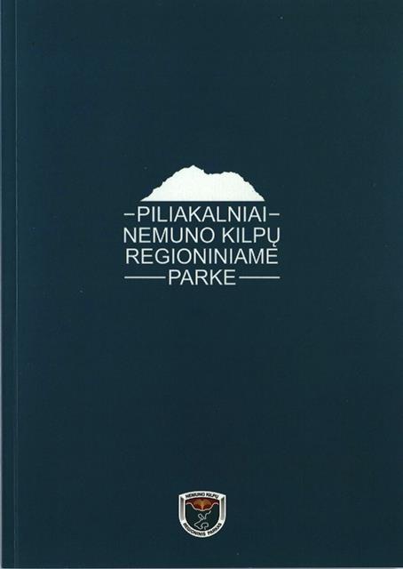 Piliakalniai Nemuno kilpų regioniniame parke