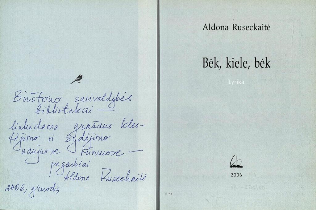 Aldona Ruseckaitė. Bėk, kiele, bėk