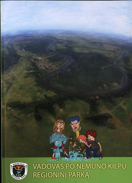 Vadovas po Nemuno kilpų regioninį parką