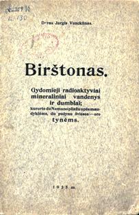 J. Venckūnas. Birštonas : gydomieji radioaktyviai mineraliniai vandenys ir dumbliai 